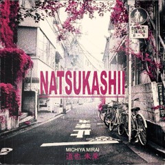 Natsukashii