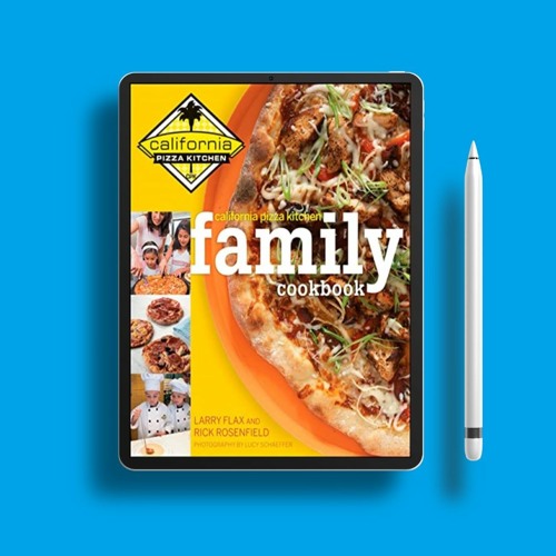 Stream California Pizza Kitchen Family