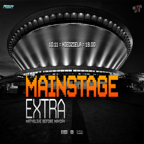 Dj Matys - Mainstage Extra before Mayday [LIVE UP] (10.11.2024) up by PRAWY