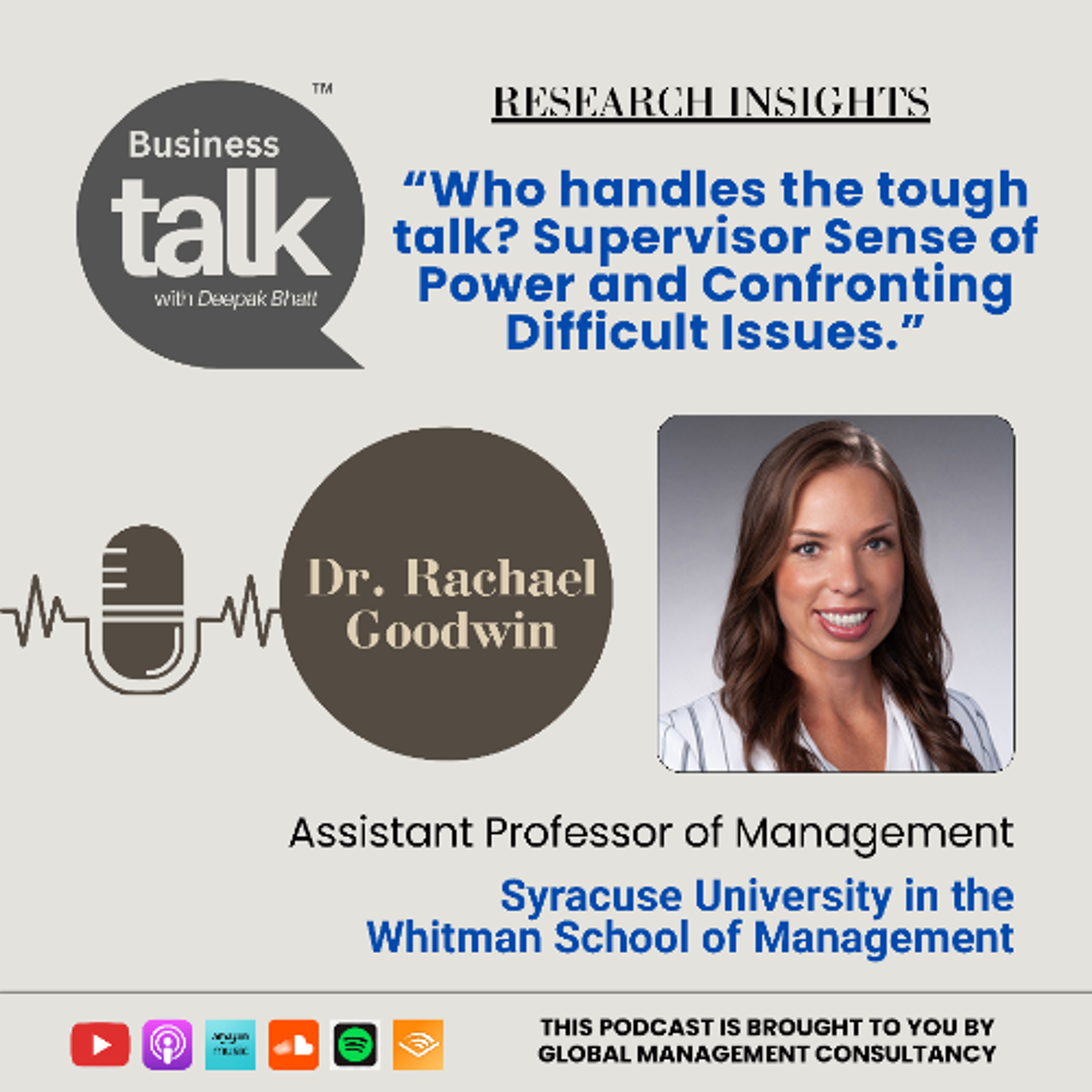 Who Handles the Tough Talk? Insights from Dr. Rachael Goodwin episode artwork