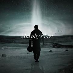 Murphy’s Law (Interstellar)