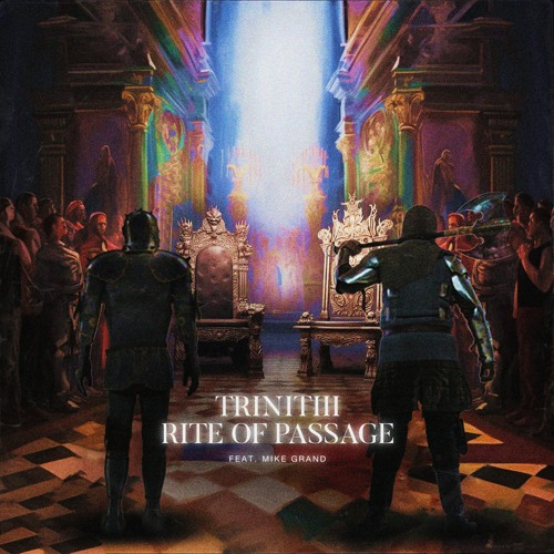 Rite of Passage (ft. Mike Grand)
