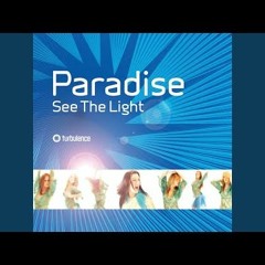 Paradise - See The Light (Sparkos Remix)