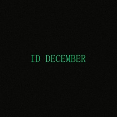ID DECEMBER