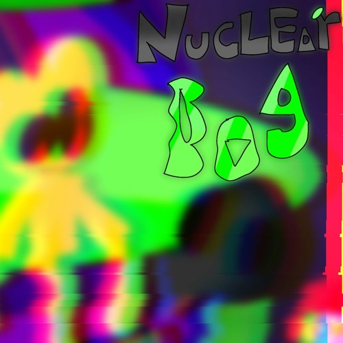 vico - Nuclear bog - Full song.m4a