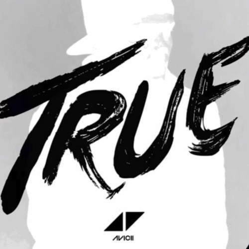 avicii true dear boy avicii true dear boy