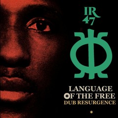 IR 47 Bassilar Membrane Ft. Kabaka  - When Thomas Sankara Met Fela Kuti