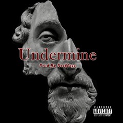 Reckless - Undermine