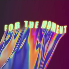 For The Moment feat. Marbl