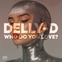 Delly-D-WhoDoYouLove (Extended) Master