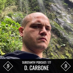 SUBSTANTIV podcast 177 - D. CARBONE