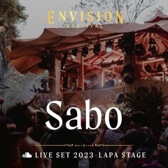 Sabo | Live Set at Envision Festival 2023 | Lapa Stage