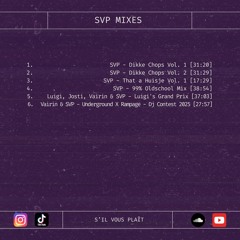 SVP - Mixes