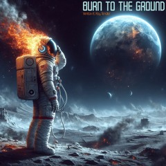 Ventax ft. Roy Tendler - Burn To The Ground