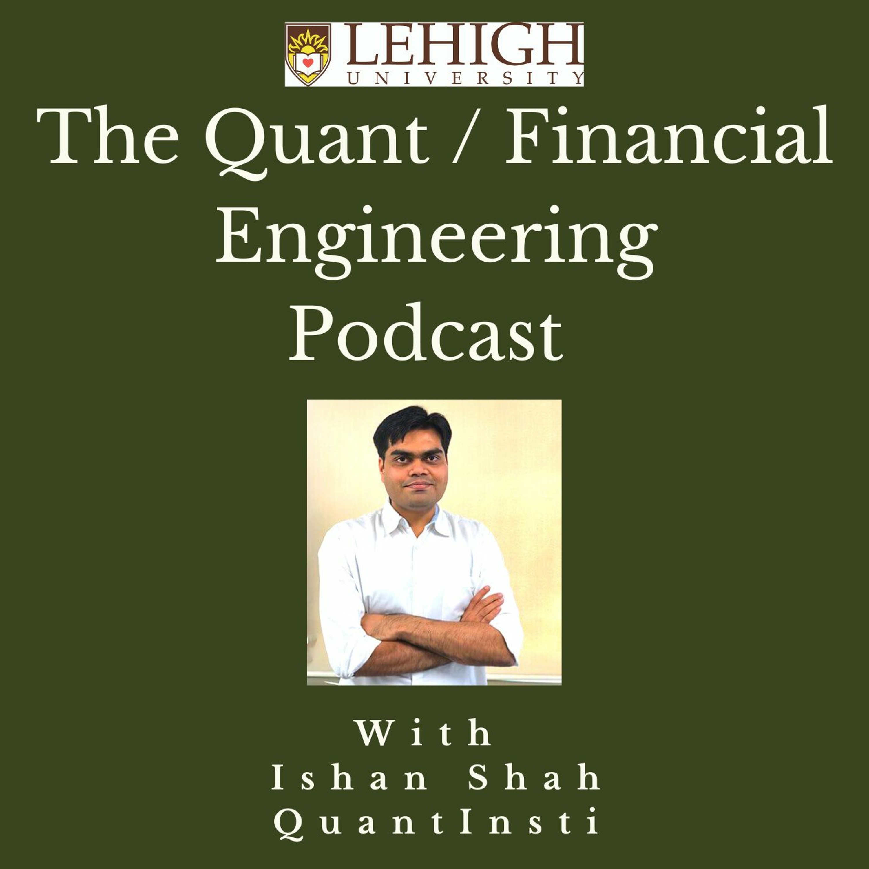 The Quant / Financial Engineering Podcast