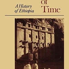 ( NxI ) Layers of Time: A History of Ethiopia by  NA NA ( wPn )