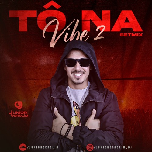 Tô Na Vibe 2 - Dj Junior Gerolim Live Set 2023 (parte 2/3)
