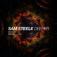 Deep House | Sam Steele - Deeper