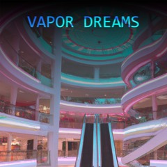 "Vapor Dreams" a new vaporwave song I'm working on