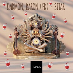Darmon, Baron & Kelis - Sitar x MilkShake (TWINS Edit)
