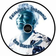 Faithless - Insomnia (Leo Diaczo Remix) (FREE DOWNLOAD)