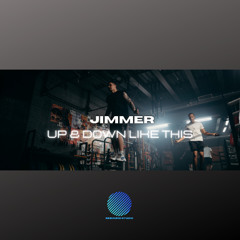 Jimmer - Up & Down Like This [sample]