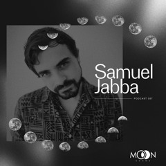 mooncast 07 : Samuel Jabba