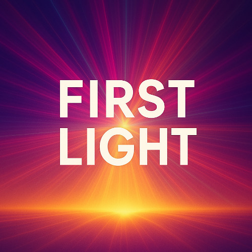 First Light