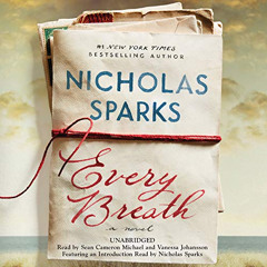 DOWNLOAD EPUB 💏 Every Breath by  Nicholas Sparks,Sean Cameron Michael,Vanessa Johans