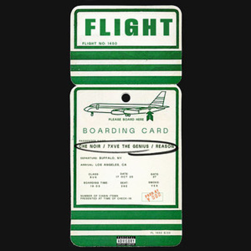 Che Noir & 7xvethegenius - Flight (Feat. REASON)