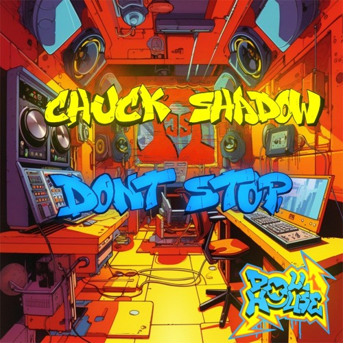 Chuck Shadow - Don't Stop