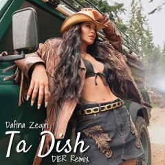 Dafina Zeqiri - Ta Dish (DIER Remix)