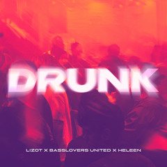 Drunk