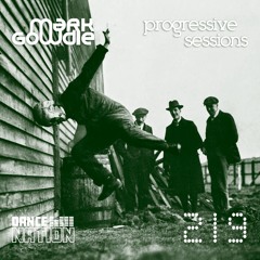 Mark Gowdie - Progressive Sessions 219