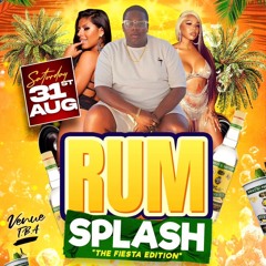 RUM SPLASH 2024 [LIVE AUDIO]