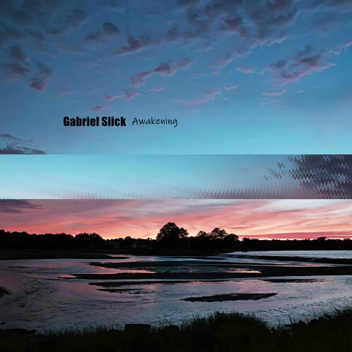 Gabriel Slick - Awakening (Original Mix)