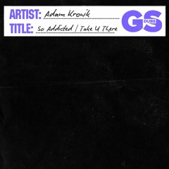 Adam Kronik - So Addicted