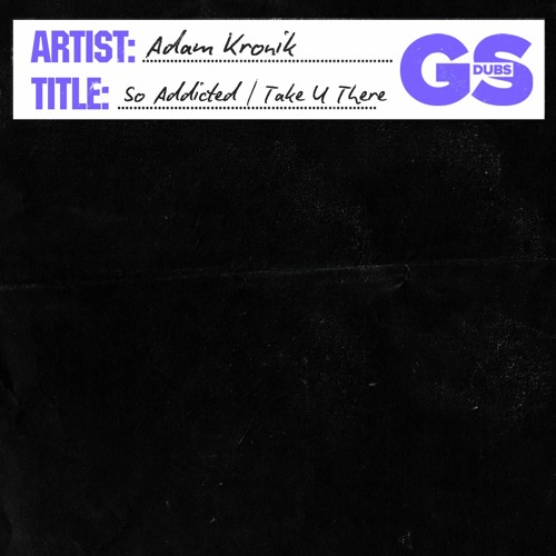 Adam Kronik - So Addicted