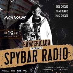 EDM Chicago Takeover Episode 28 - AGVAS