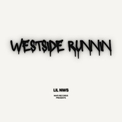 Westside Runnin