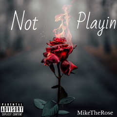 MTR - NotPlayin