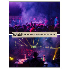 Kaos Live at R&B and RIBS SD 10.27.24