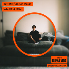 INTER w/ Allison Palum - Radio Buena Vida 25.10.25