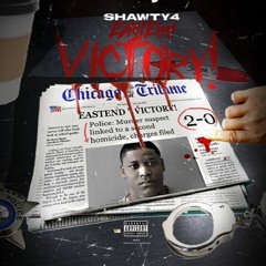 Shawty 4 - Eastend Victory