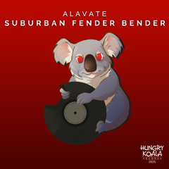 Alavate - Suburban Fender Bender (Extended Mix)