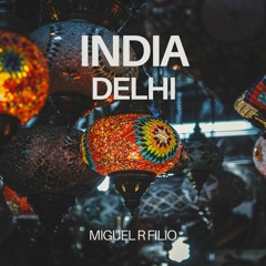 Miguel R Filio - India Delhi