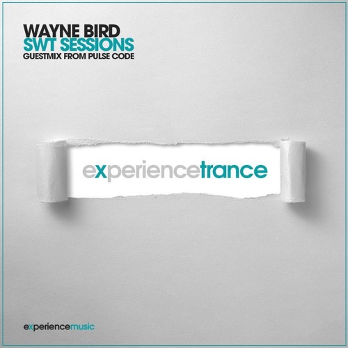 Wayne Bird - SWT Sessions Ep 010 (Pulse Code Guestmix)