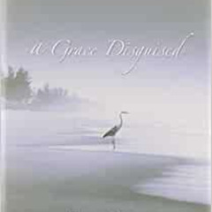 free PDF 💜 A Grace Disguised: How the Soul Grows through Loss by Jerry L. Sittser EB