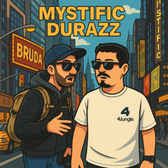 4JUNGLE119: Durazz, Mystific - Bruda