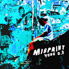 Misprint (prod.TheSoundClown)